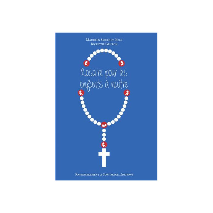 Rosaire pour les enfants à naître