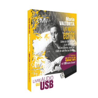 Les autres écrits de Maria Valtorta : Cahiers de 1943, 1944, 1945 à1950, Le livr