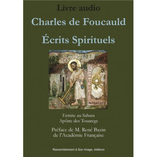 Charles de Foucauld - Écrits spirituels