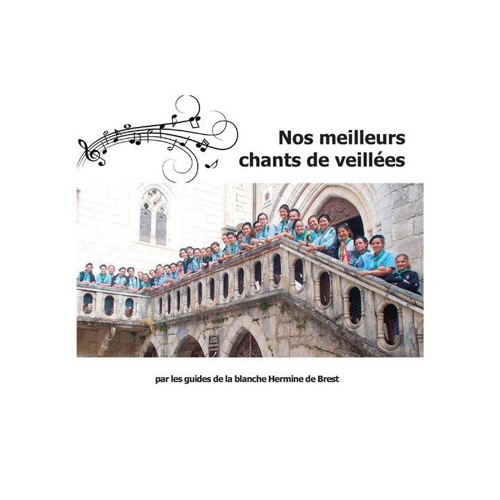 Nos meilleurs chants de veillées