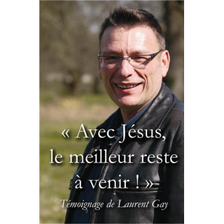 Avec Jésus, le meilleur reste à venir - lot de 10 livrets