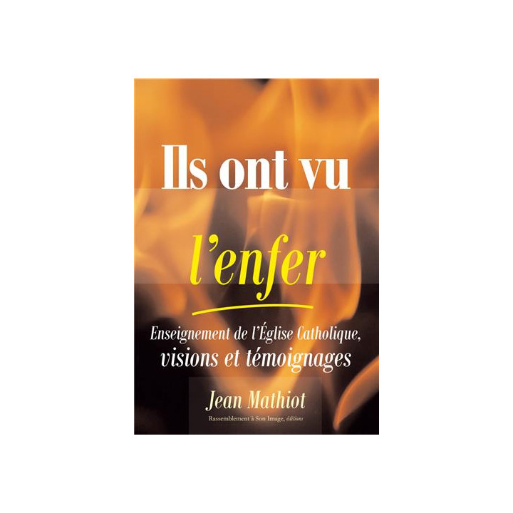Ils ont vu l'enfer