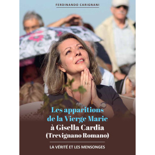 Les apparitions de la Vierge Marie à Gisella Cardia (Trevignano Romano)