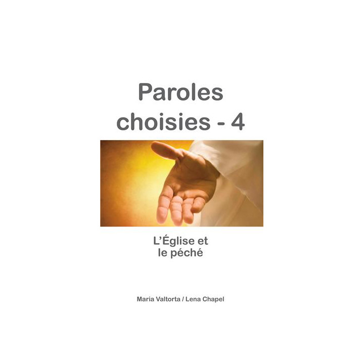 Paroles choisies 4 - L'Eglise et le péché