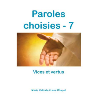 Paroles choisies 7 - Vices et vertus