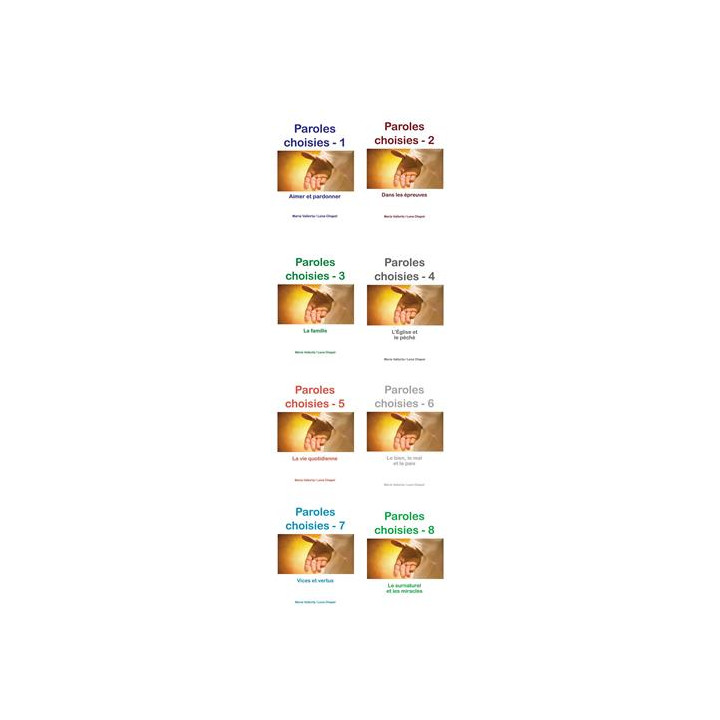 Paroles choisies - lot des 8 premiers livrets (L341 à L348)