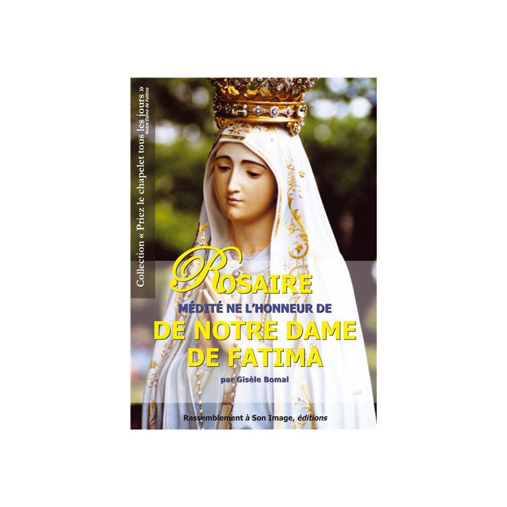 Le Rosaire médité en l'honneur de Notre-Dame de Fatima - Lot de 50 livrets
