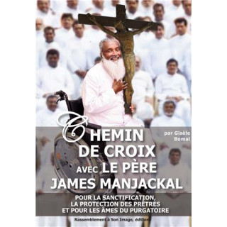 Chemin de Croix avec le père James Manjackal pour la sanctification, la protecti
