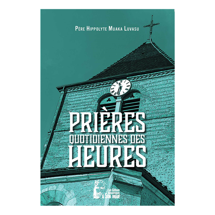 Prières quotidiennes des heures