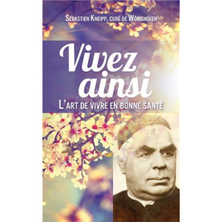 Vivez ainsi