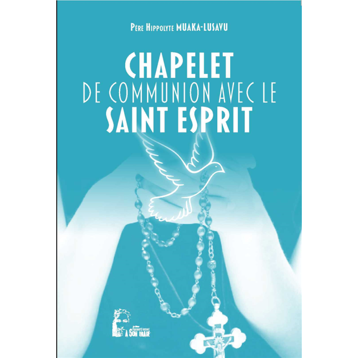 Chapelet de communion avec le Saint Esprit