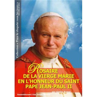 Rosaire de la Vierge Marie en l’honneur du saint pape Jean-Paul II