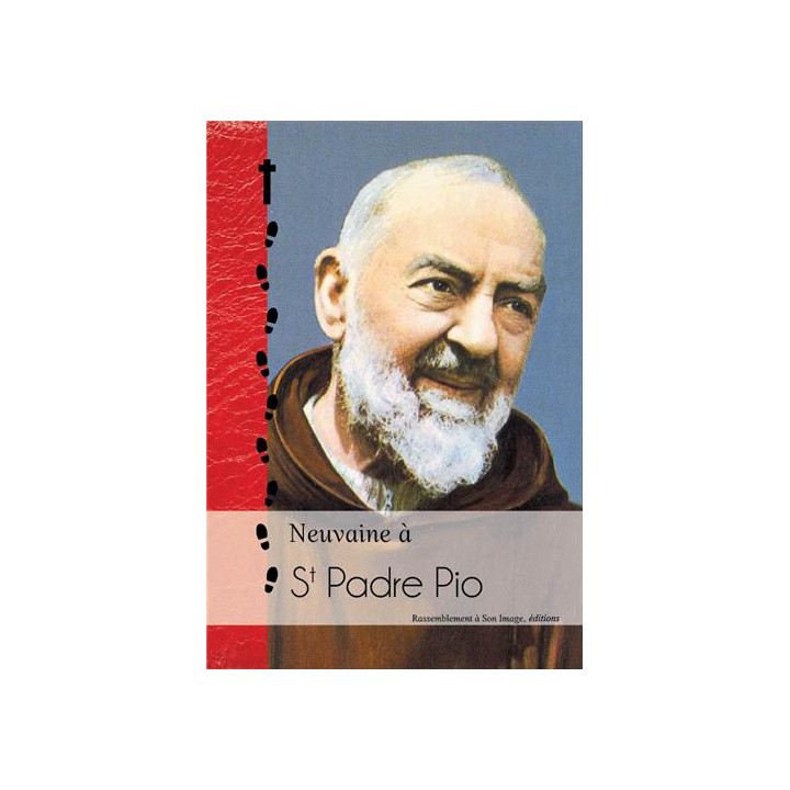 Neuvaine à Saint Padre Pio et neuvaine irrésistible au Sacré Coeur