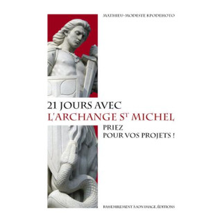 21 jours avec l'archange saint Michel