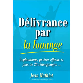 Délivrance par la louange