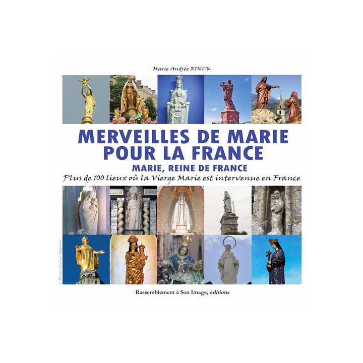 Merveilles de Marie pour la France