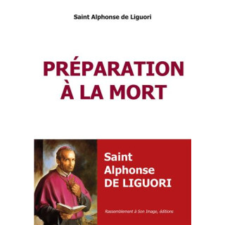 Préparation à la mort (Saint Alphonse-Marie de Liguori)