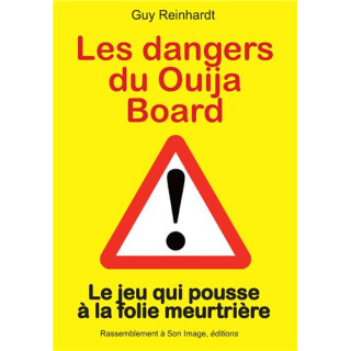 Les dangers du Ouija Board