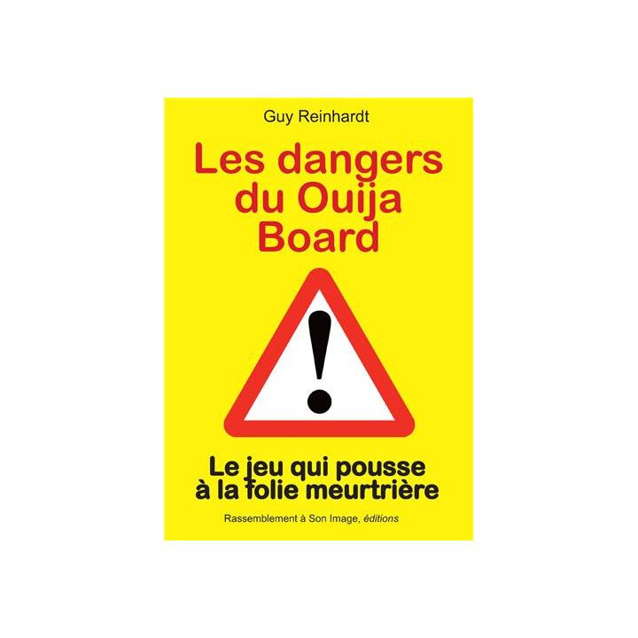 Les dangers du Ouija Board