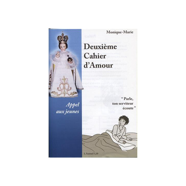 Deuxième cahier d'Amour de Monique-Marie - Appel aux jeunes