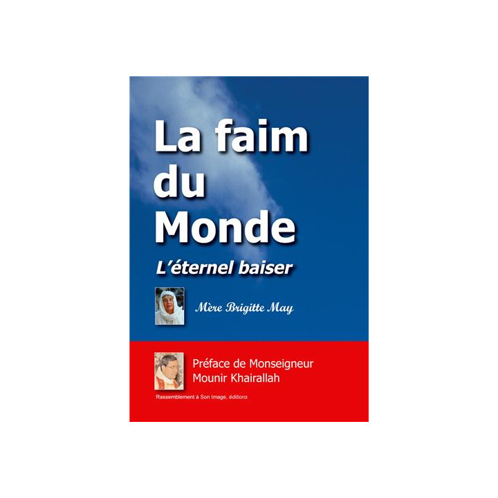 La faim du monde