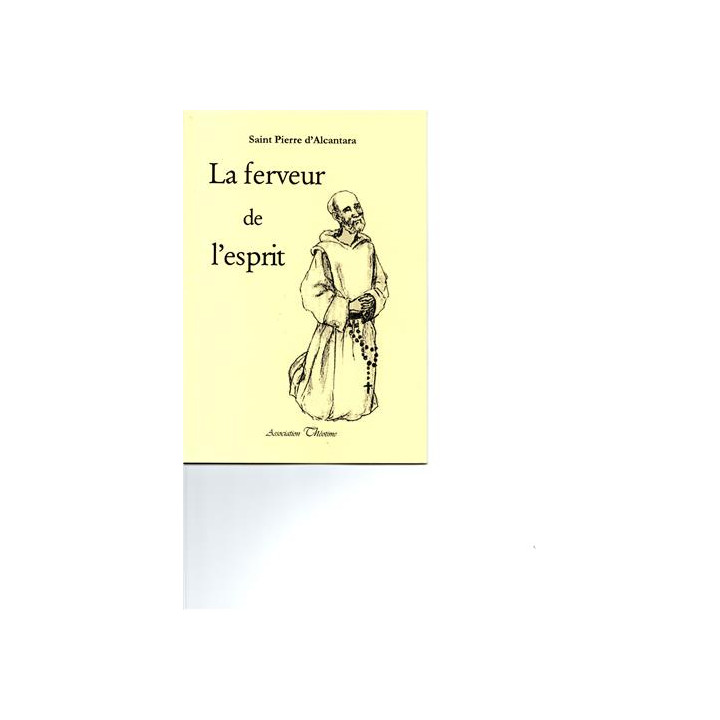 La ferveur dans l'esprit