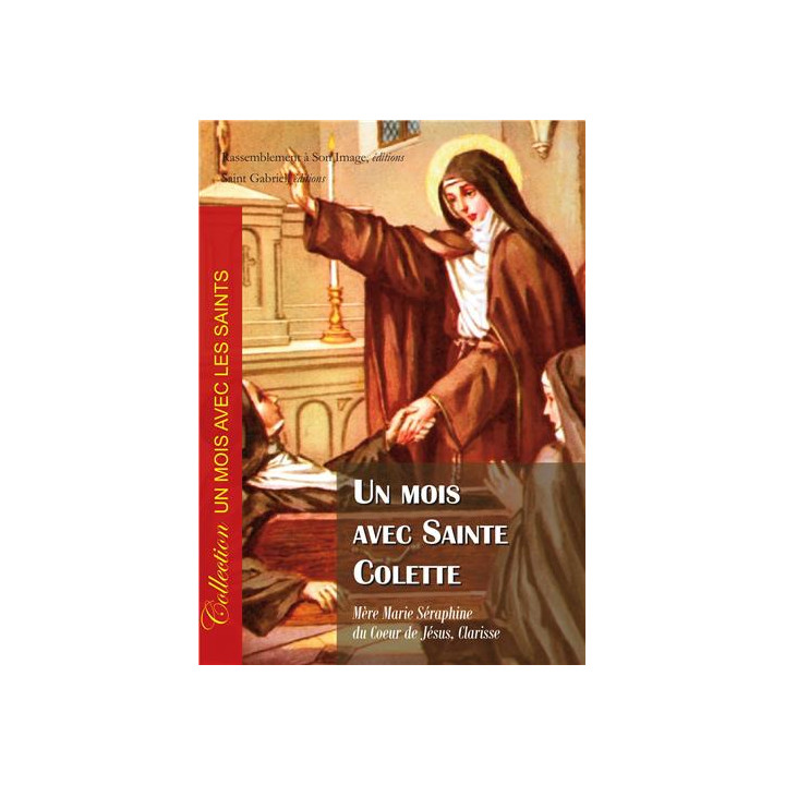 Un mois avec Sainte Colette