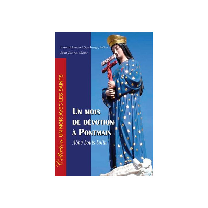 Mois de Marie, Historique de l'apparition de Notre Dame de Pontmain à la France