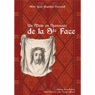 Un mois en l'honneur de la Sainte Face