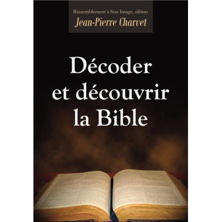Décoder et découvrir la Bible