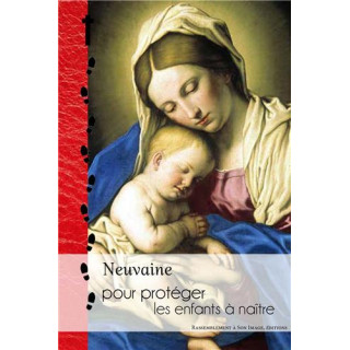 Neuvaine pour protéger les enfants à naître