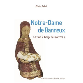 Notre-Dame de Banneux, Je suis la Vierge des pauvres !