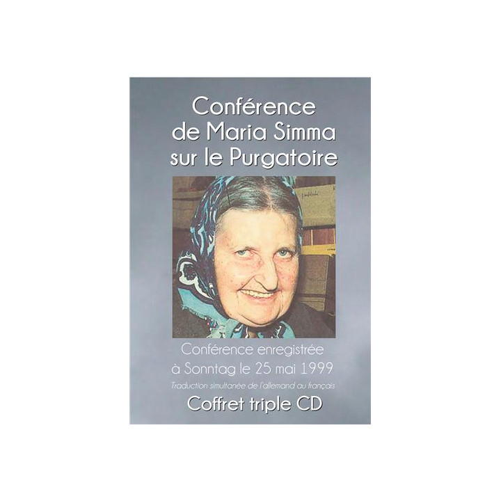 Conférence de Maria Simma sur le Purgatoire - Lot de 3 CD