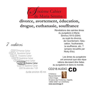 Sixième Cahier de Maria Simma : divorce, avortement, éducation, drogue, euthanas