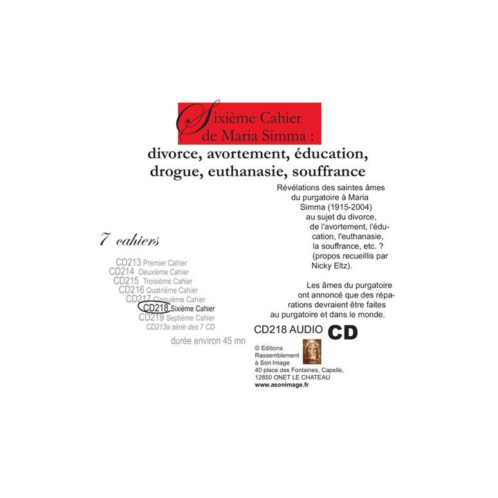 Sixième Cahier de Maria Simma : divorce, avortement, éducation, drogue, euthanas