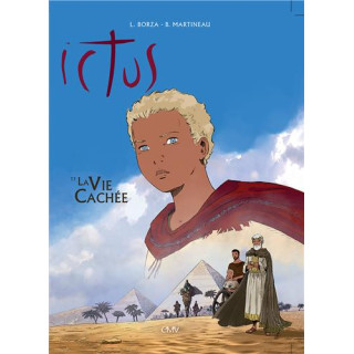 La vie cachée - Tome  3 de la série Ictus - bande-dessinée