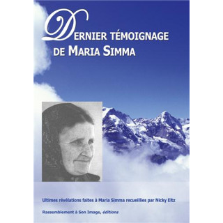 Derniers témoignages de Maria Simma