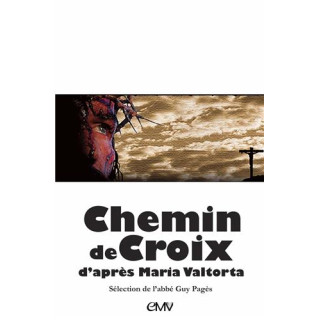 Chemin de Croix d'après Maria Valtorta