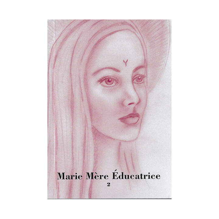 Marie Mère Éducatrice - Tome  2