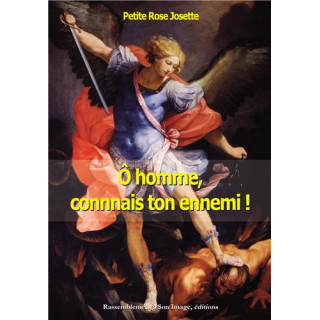 O homme, connais ton ennemi !