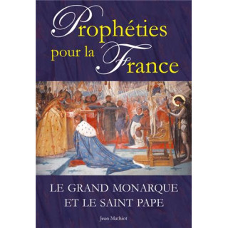 Prophéties pour la France