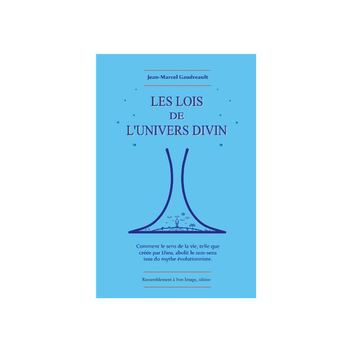 Les lois de l'univers divin