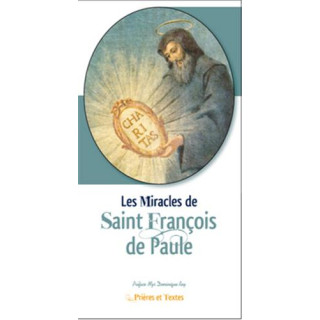 Les miracles de Saint François de Paule