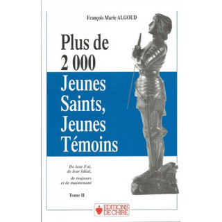 Plus de 2000 jeunes saints, jeunes témoins (2 tomes)