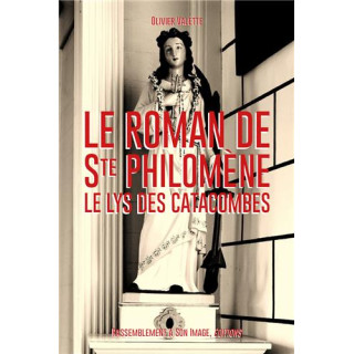 Le roman de sainte Philomène, le lys des catacombes