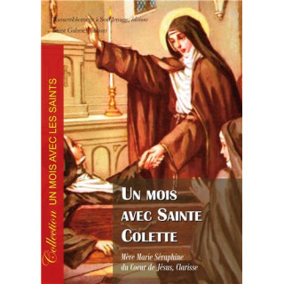 Un mois avec Sainte Colette