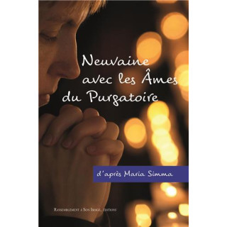 Neuvaine avec les Âmes du Purgatoire selon Maria Simma