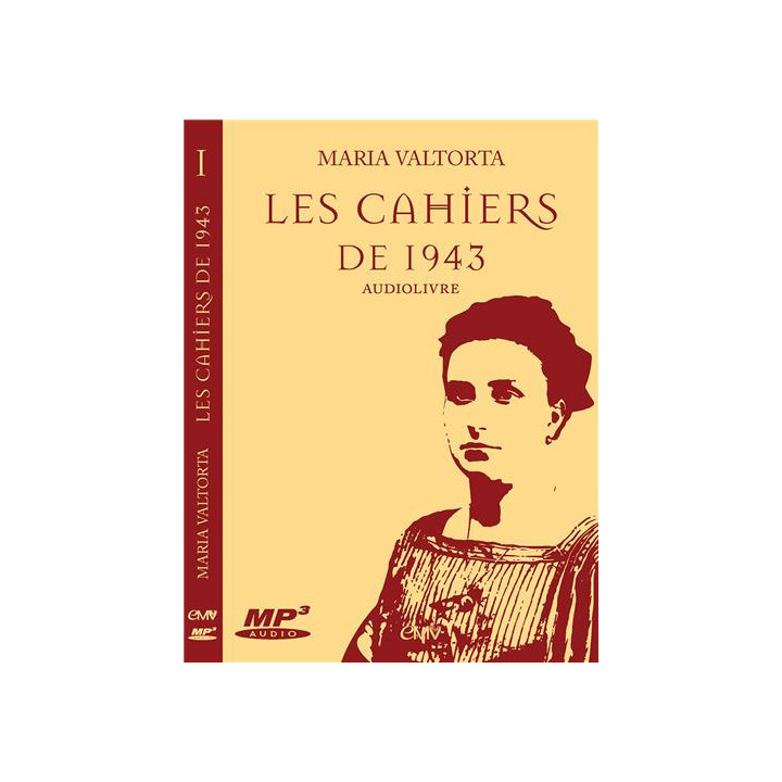 Les cahiers de 1943 de Maria Valtorta - livre audio