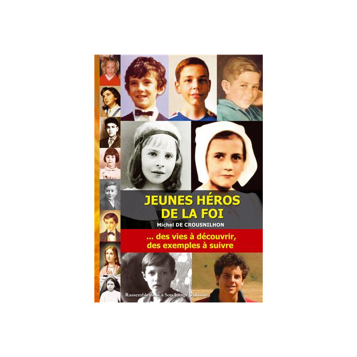 Jeunes héros de la foi