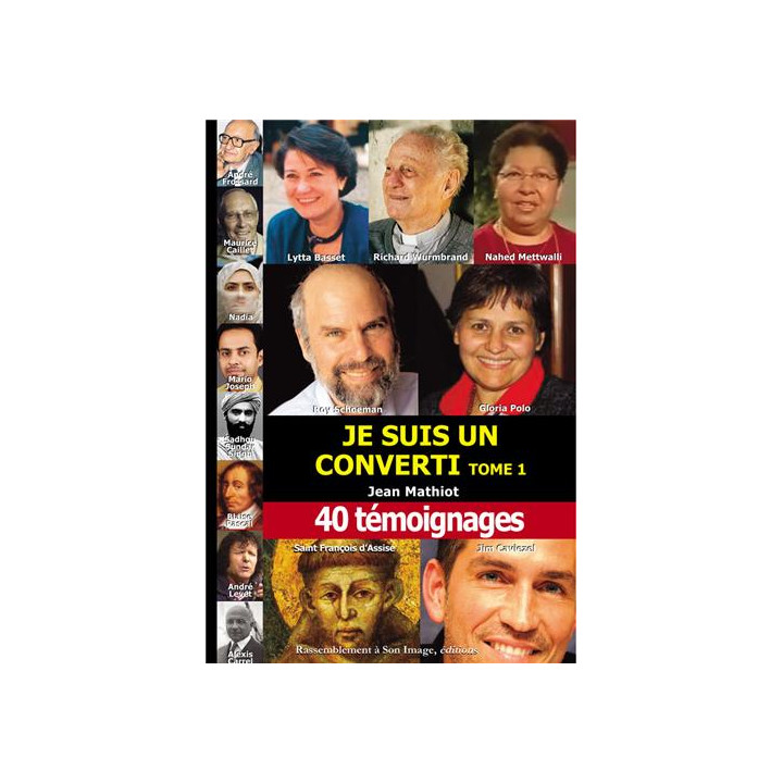Je suis un converti - Tome  1